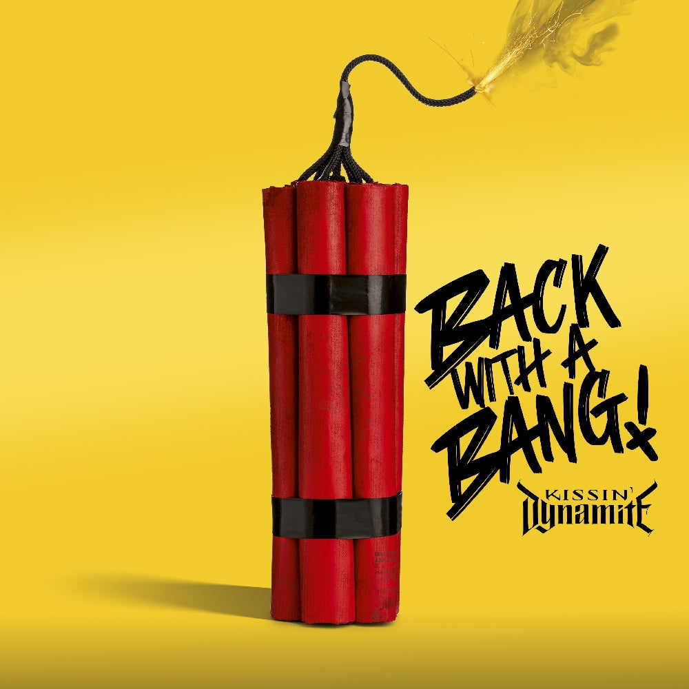 Kissin' Dynamite - Back With A Bang - CD/Vinyl - Image 1 - 