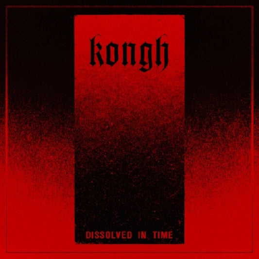 Kongh - Dissolved in Time - CD/Vinyl - Image 1 - 
