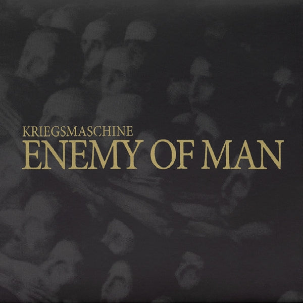 Kriegsmaschine - Enemy Of Man - CD DIGIPAK - No Solace