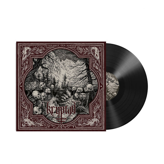 Kryptan - Violence, Our Power - LP - Edged Circle