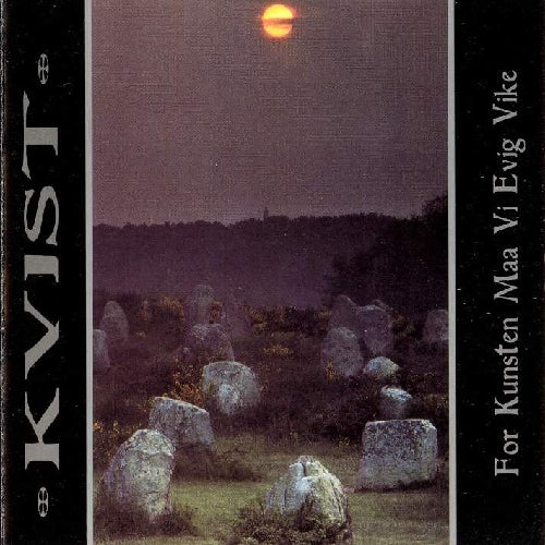 Kvist - For Kunsten Maa Vi Evig Vike - CD - Peaceville Records