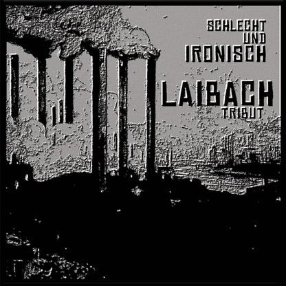 Laibach Tribut - Schlecht Und Ironisch - CD - Rune Serpent Europa