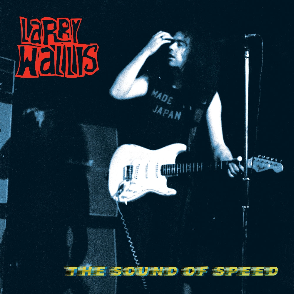 Larry Wallis - The Sound Of Speed - LP Gatefold - Cleopatra Records