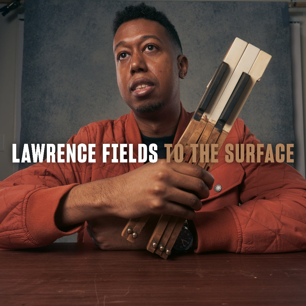 Lawrence Fields - To The Surface - CD - Rhythm 'n' Flow Records