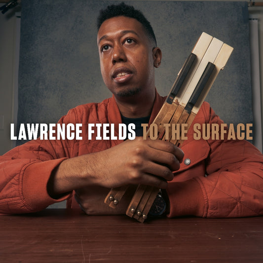 Lawrence Fields - To The Surface - CD - Rhythm 'n' Flow Records