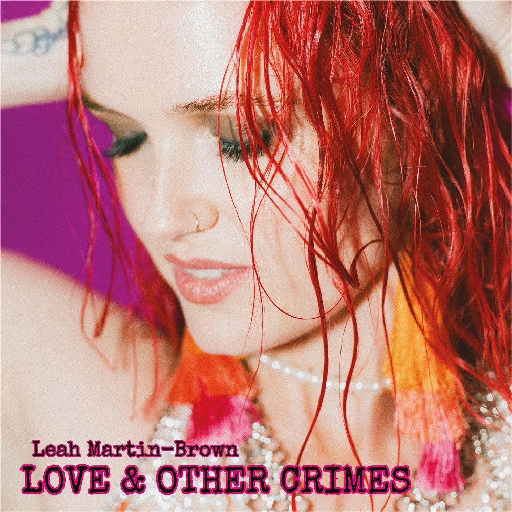 Leah Martin-Brown - Love & Other Crimes - CD - Frontiers Records