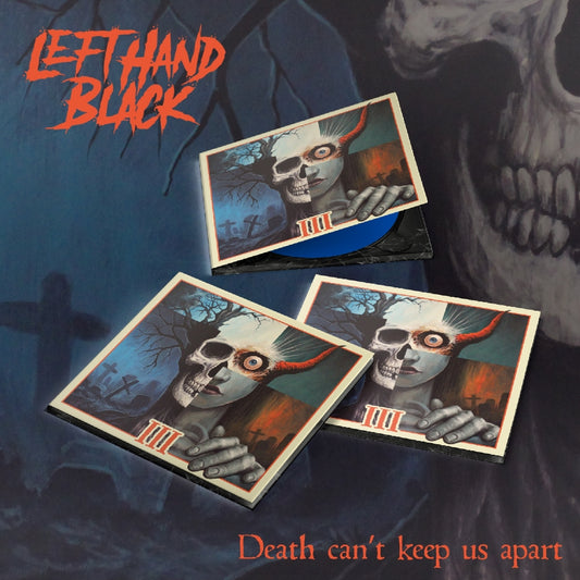 Left Hand Black - Left Hand Black 3: Death Can’t Keep Us Apart - CD DIGIPAK - The Circle Music