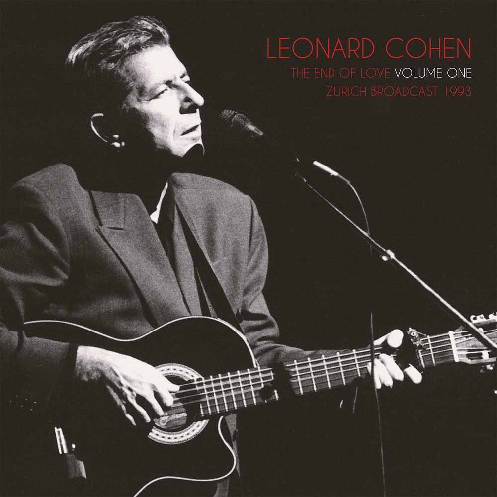 Leonard Cohen - The End Of Love Volume One Zurich Broadcast 1993 - DOUBLE LP GATEFOLD - Parachute Recording Company