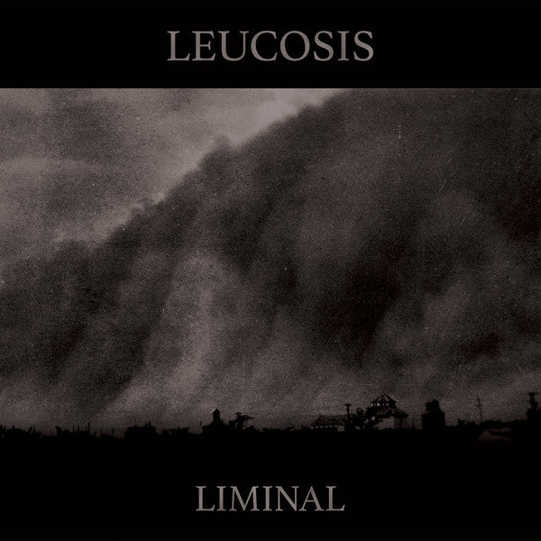 Leucosis - Liminal - LP COLOURED - Sentient Ruin