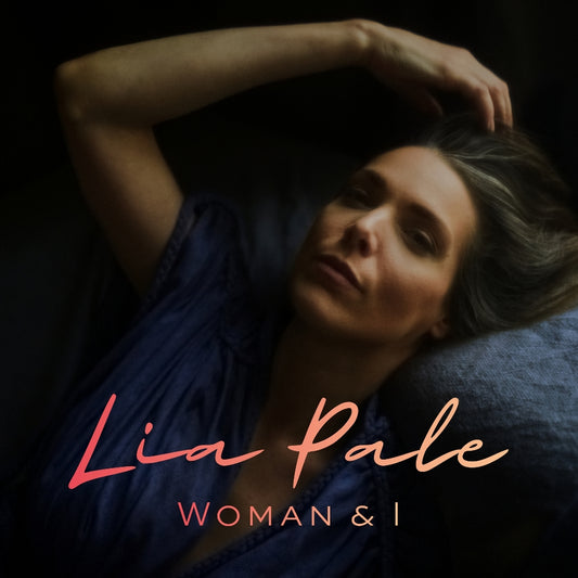 Lia Pale - Woman & I - LP - Supreme Music Group