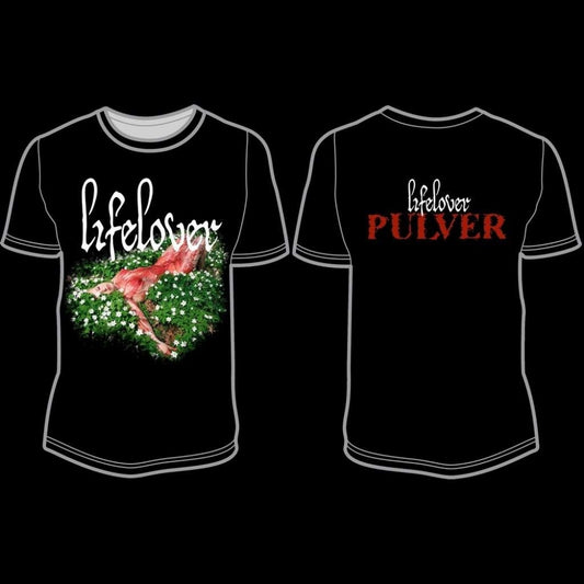 Lifelover - Pulver - T-shirt - Osmose Productions