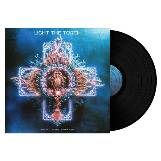 Light The Torch - You Will Be The Death Of Me - LP - Nuclear Blast
