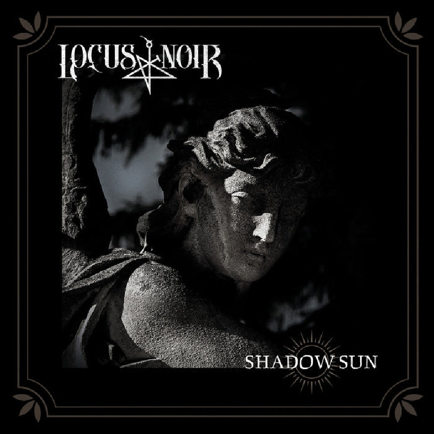 Locus Noir - Shadow Sun - CD DIGIPAK - Listenable