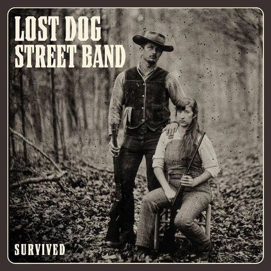 Lost Dog Street Band - Survived - LP - Lost Dog Street Band - Thirty Tigers