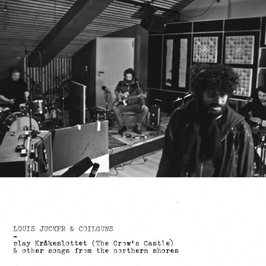 Louis Jucker & Coilguns - Play Kråkeslottet And Other Songs From The Northern Shores - LP - Hummus Records