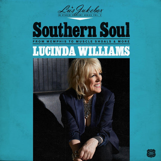 Lucinda Williams - Lu's Jukebox Vol. 2: Southern Soul: From Memphis To Muscle Shoals - LP - Highway 20 Records - Thirty Tigers