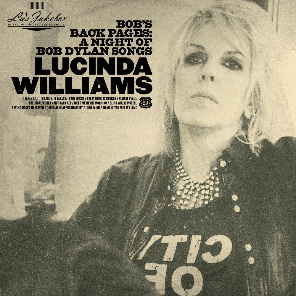 Lucinda Williams - Lu's Jukebox Vol. 3: Bob's Back Pages: A Night of Bob Dylan Songs - CD DIGISLEEVE - Highway 20 Records - Thirty Tigers