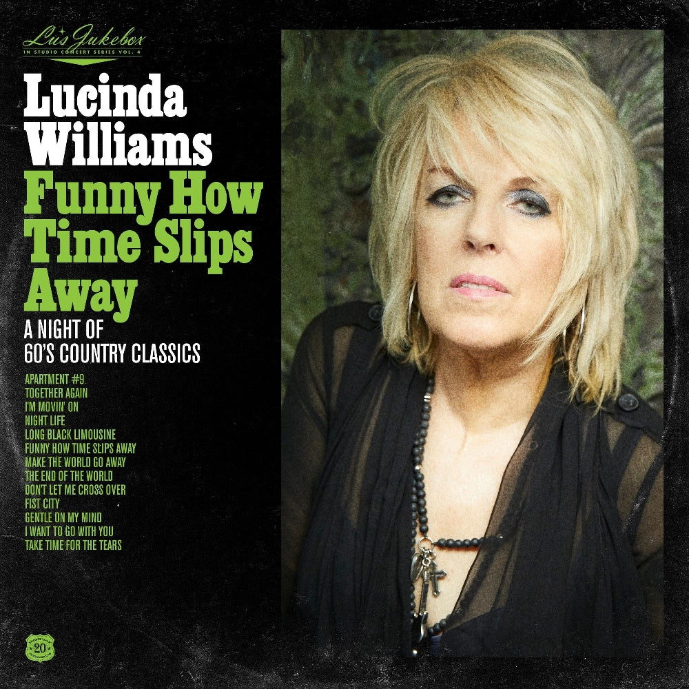 Lucinda Williams - Lu's Jukebox Vol. 4: Funny How Time Slips Away: A Night of 60's Country Classics - CD DIGISLEEVE - Highway 20 Records - Thirty Tigers