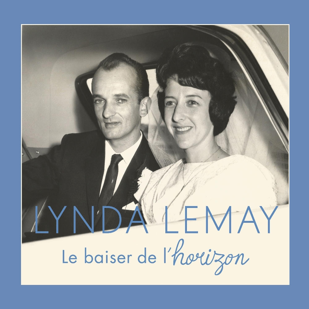 Lynda Lemay - Le Baiser De l'Horizon - CD DIGIPAK - Les Productions Hallynda Inc