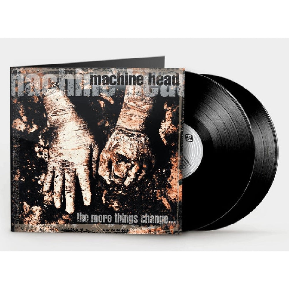 Machine Head - The More Things Change - DOUBLE LP GATEFOLD - Roadrunner Records