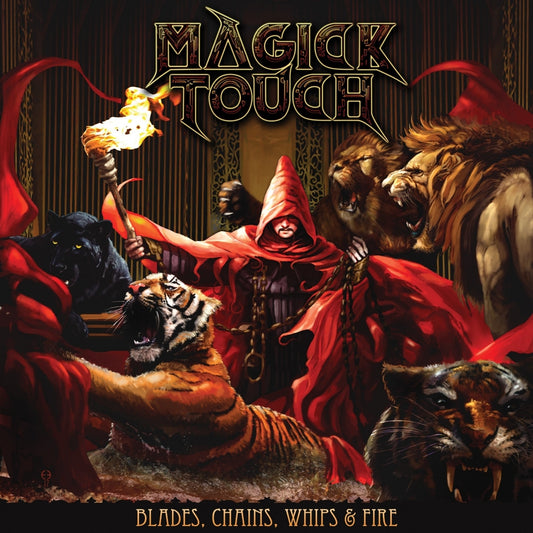 Magick Touch - Blades, Chains, Whips & Fire - LP - Edged Circle