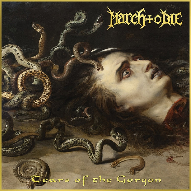 March To Die - Tears Of The Gorgon - CD - No Remorse