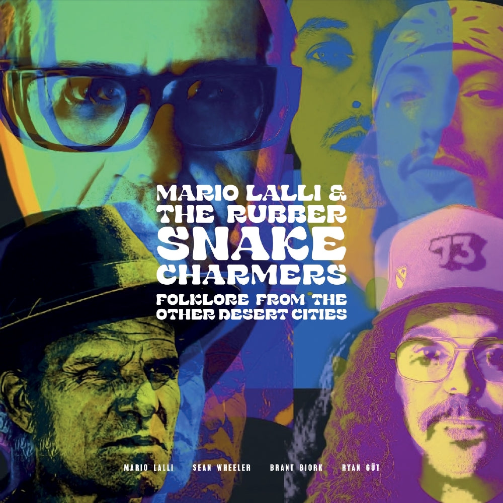 Mario Lalli And The Rubber Snake Charmers - Folklore From The Other Desert Cities - CD DIGIPAK - Heavy Psych Sounds Records