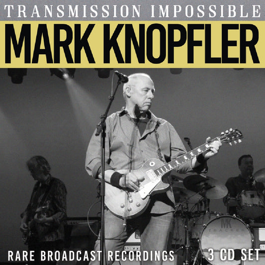 Mark Knopfler - Transmission Impossible (Rare Broadcast Recordings) - 3CD BOX - Eat To The Beat