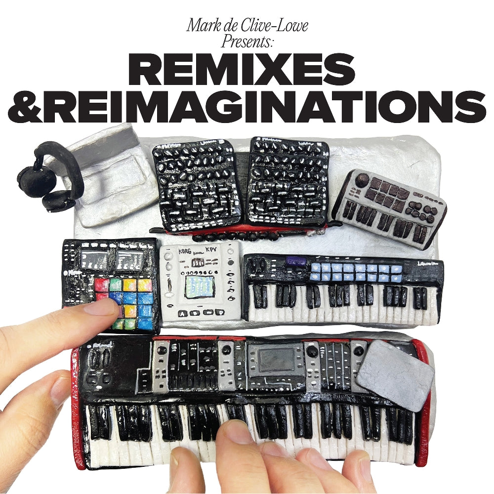 Mark de Clive-Lowe - Mark de Clive-Lowe presents Remixes & Reimaginations - LP - BBE Music