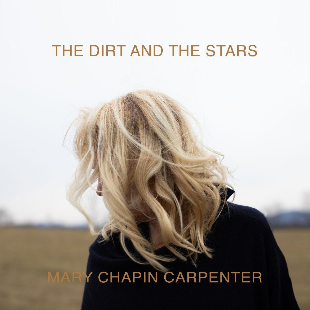Mary Chapin Carpenter - The Dirt And The Stars - CD DIGISLEEVE - Lambent Light Records