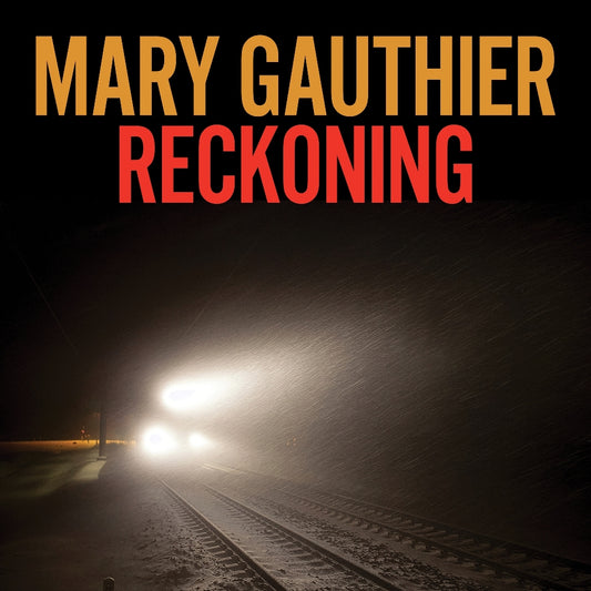 Mary Gauthier - Reckoning - CD - In The Black