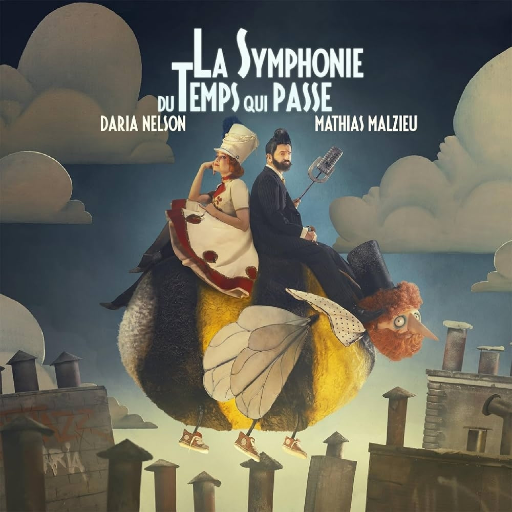 Mathias Malzieu - Daria Nelson - La Symphonie Du Temps Qui Passe - CD + DVD digibook - Verycords
