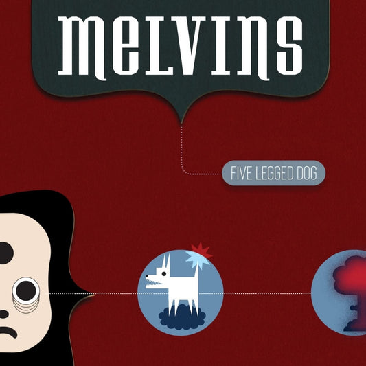 Melvins - Five Legged Dog - 2CD DIGISLEEVE - Ipecac Recordings