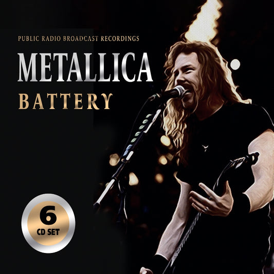 Metallica - Battery (Public Radio Brodcast Recordings) - 6CD DIGISLEEVE - Laser Media