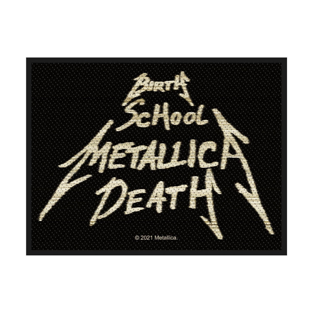 Metallica - Birth, School, Metallica, Death - Patch - Razamataz