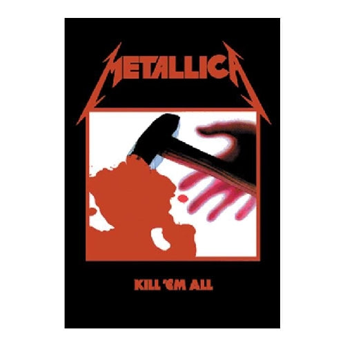 Metallica - Kill 'Em All - FLAG - Razamataz