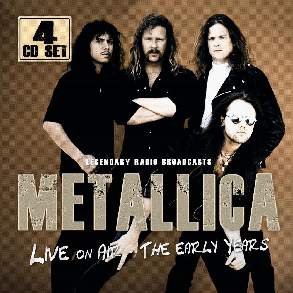 Metallica - Live On Air - The Early Years (Legendary Radio Broadcasts) - 4CD DIGIPAK - Laser Media