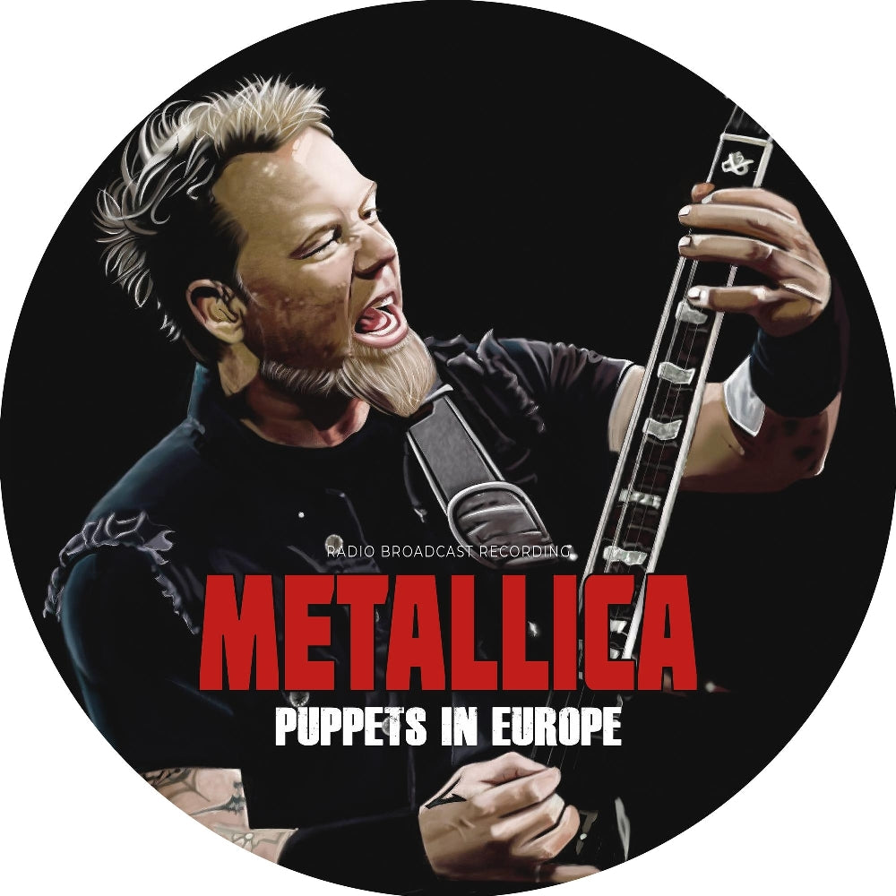 Metallica - Puppets In Europe (Radio Broadcast Recording) - LP PICTURE - Laser Media
