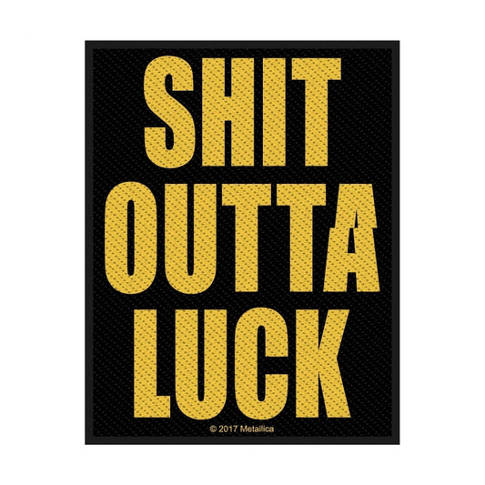 Metallica - Shit Outta Luck - Patch - Razamataz