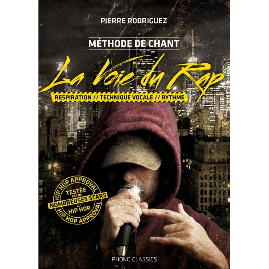 Méthode De Chant - La Voie Du Rap - DVD - Phono Classics