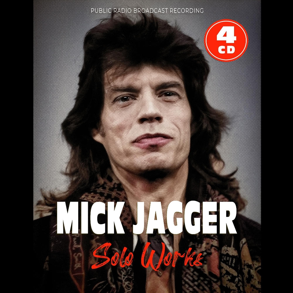 Mick Jagger - Solo Works (Public Radio Broadcast Recording) - 4CD DIGIPAK - Laser Media