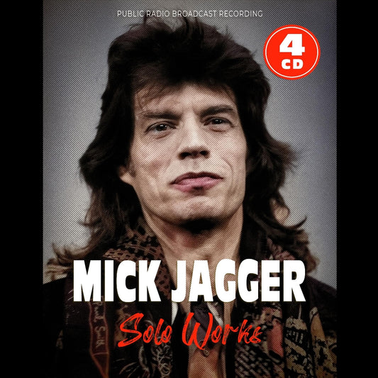 Mick Jagger - Solo Works (Public Radio Broadcast Recording) - 4CD DIGIPAK - Laser Media