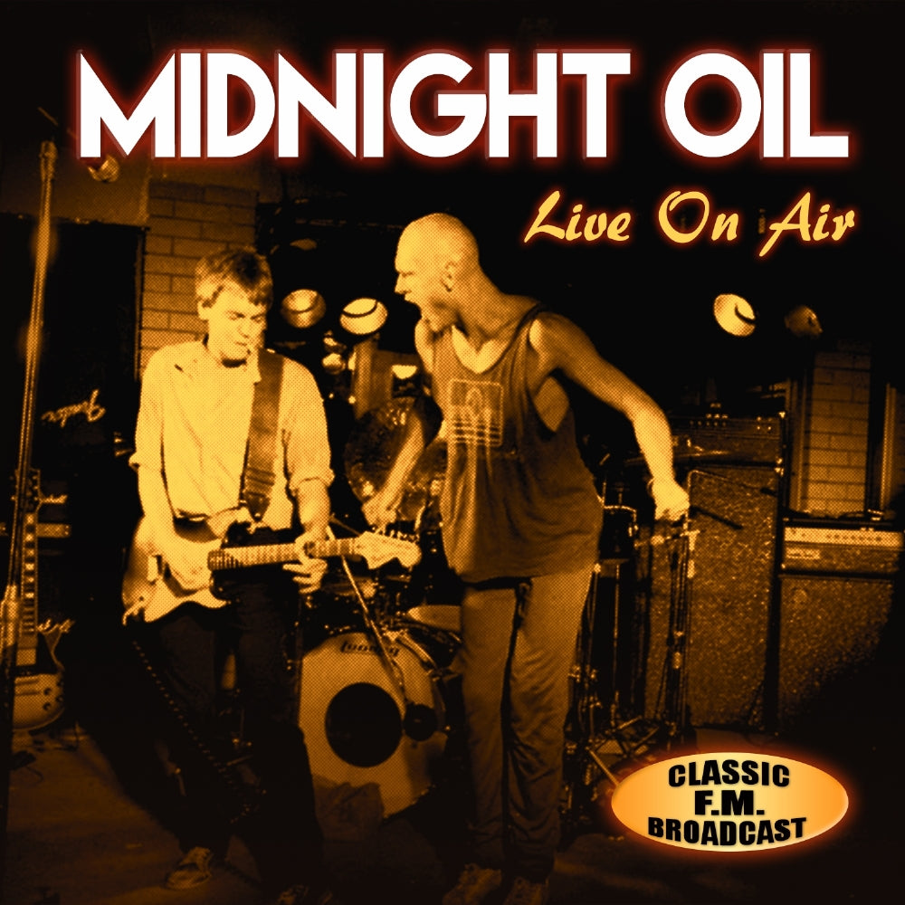 Midnight Oil - Live On Air (Legendary Radio Broadcast) - CD - Laser Media