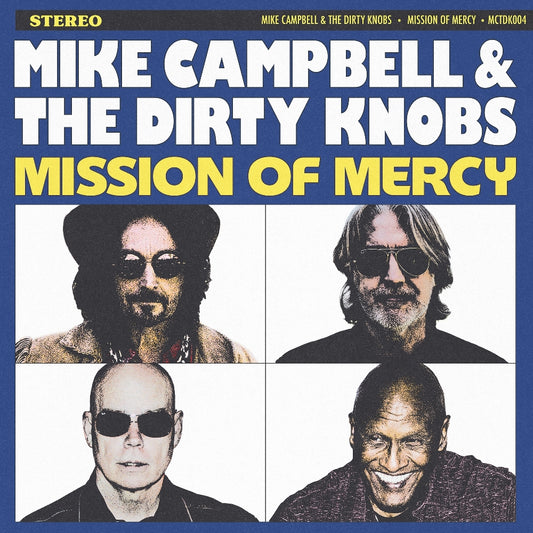 Mike Campbell and The Dirty Knobs - Mission Of Mercy - CD - Mike Campbell & The Dirty Knobs