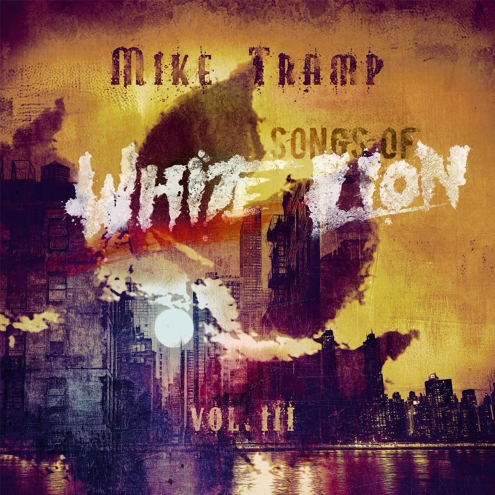 Mike Tramp - Songs Of White Lion Vol. III - LP Gatefold - Frontiers Records