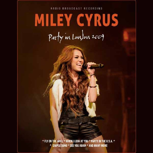 Miley Cyrus - Party In London 2009 (Radio Broadcast Recording) - CD DIGISLEEVE - IDS Records