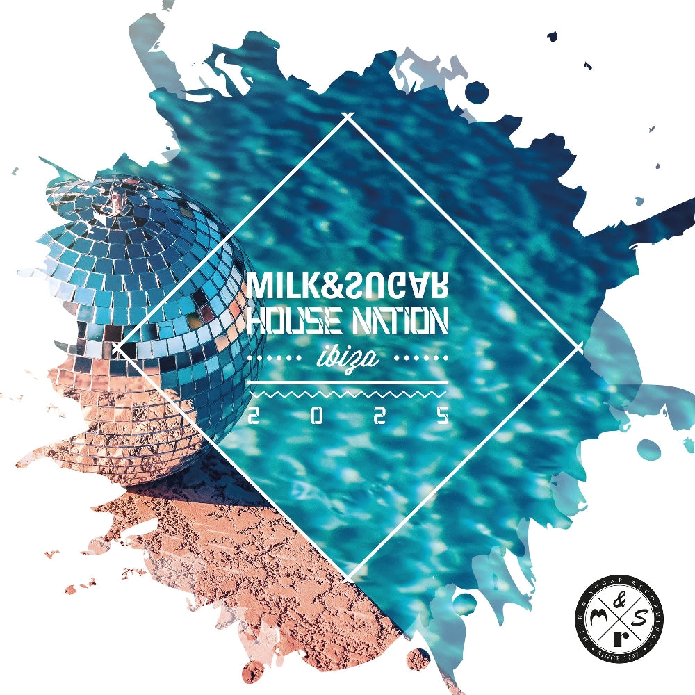 Milk & Sugar - Milk & Sugar House Nation Ibiza 2025 - CD - Milk And Sugar Recordings