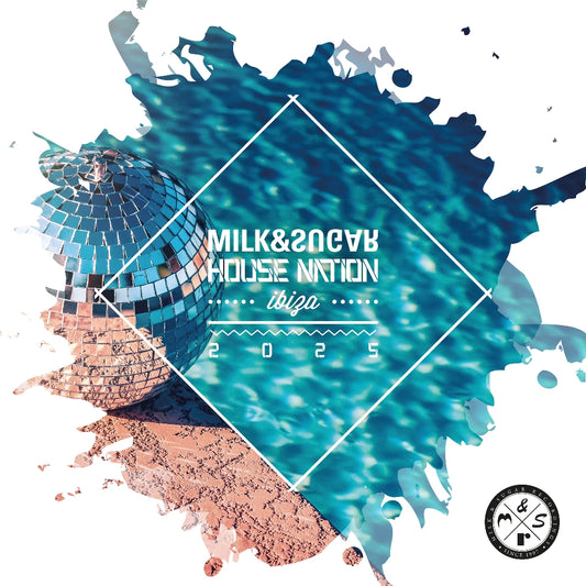 Milk & Sugar - Milk & Sugar House Nation Ibiza 2025 - CD - Milk And Sugar Recordings