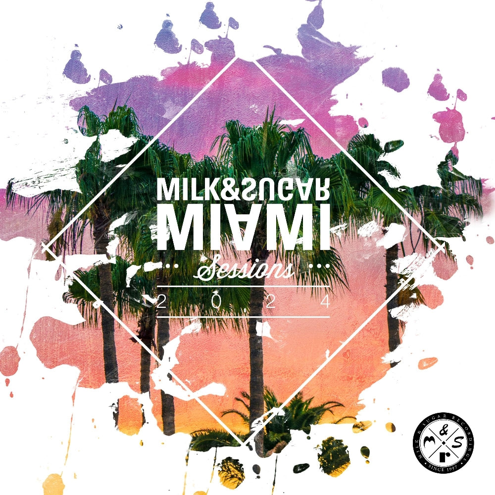 Milk & Sugar - Milk & Sugar Miami Sessions 2024 - 2CD DIGIPAK - Milk And Sugar Recordings