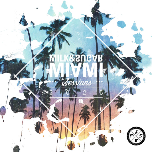 Milk & Sugar - Milk & Sugar Miami Sessions 2025 - 2CD DIGIPAK - Milk And Sugar Recordings